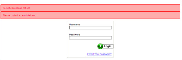 Security Questions not set. Please contact an administrator