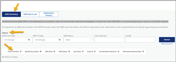 Image of ADR Summary panel, with yellow arrows pointing to the "ADR Summary" button, "Filters" and "Claim Summary" list. 