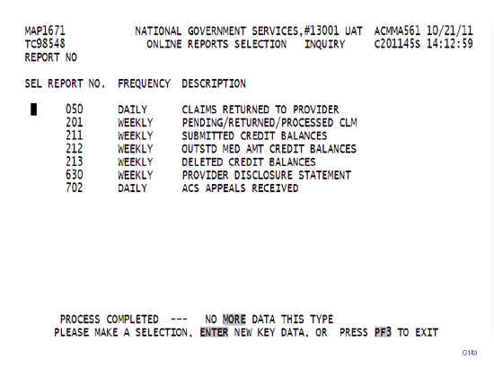 Online Reports Selection Inquiry Screen after pressing <ENTER> at initial screen