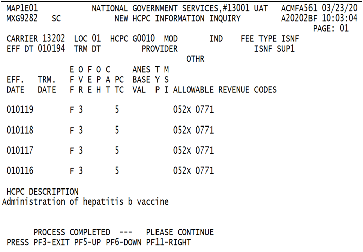 Displays the effective/termination date, allowable revenue codes, HCPC description.