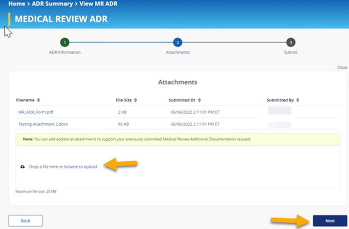 Image of Medical Review ADR Step 2 Attachments with a yellow arrow pointing to where the documetation is added.  A yellow arrow is also pointing to the next button. 