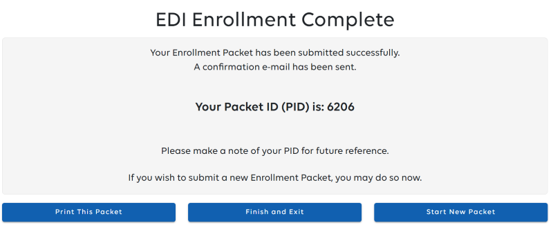 EDI Enrollment Complete display.